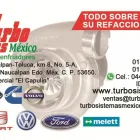 La imagen 8 de la Empresa TURBO SISTEMAS MÈXICO Talleres de reparación automotriz en Naucalpan De Juárez MEX