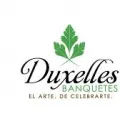 BANQUETES DUXELLES