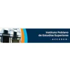 INSTITUTO POBLANO DE ESTUDIOS SUPERIORES, A.C.