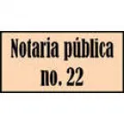 NOTARÍA PÚBLICA NO. 22